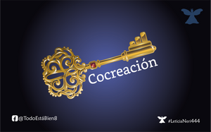 LLAVES PARA LA LIBERACIÓN DEL ALMA. - COCREACIÓN-